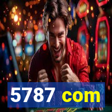 5787 com